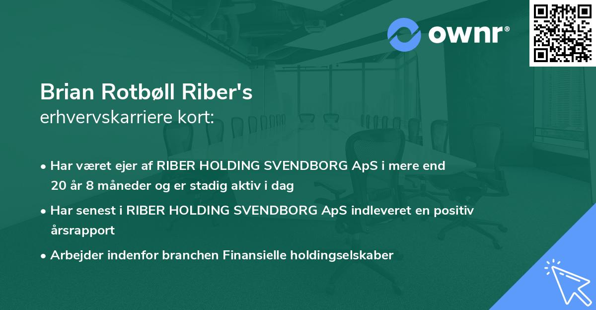 Brian Rotbøll Riber's erhvervskarriere kort