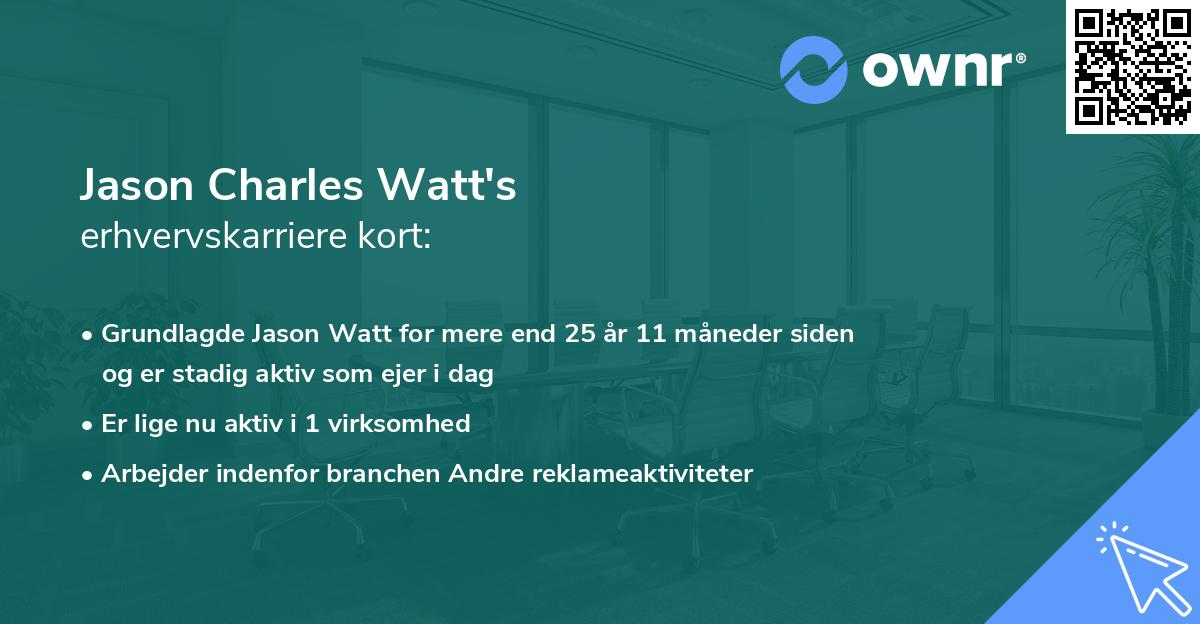 Jason Charles Watt's erhvervskarriere kort