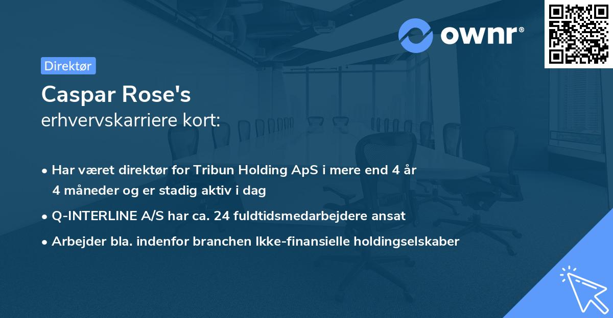 Caspar Rose's erhvervskarriere kort