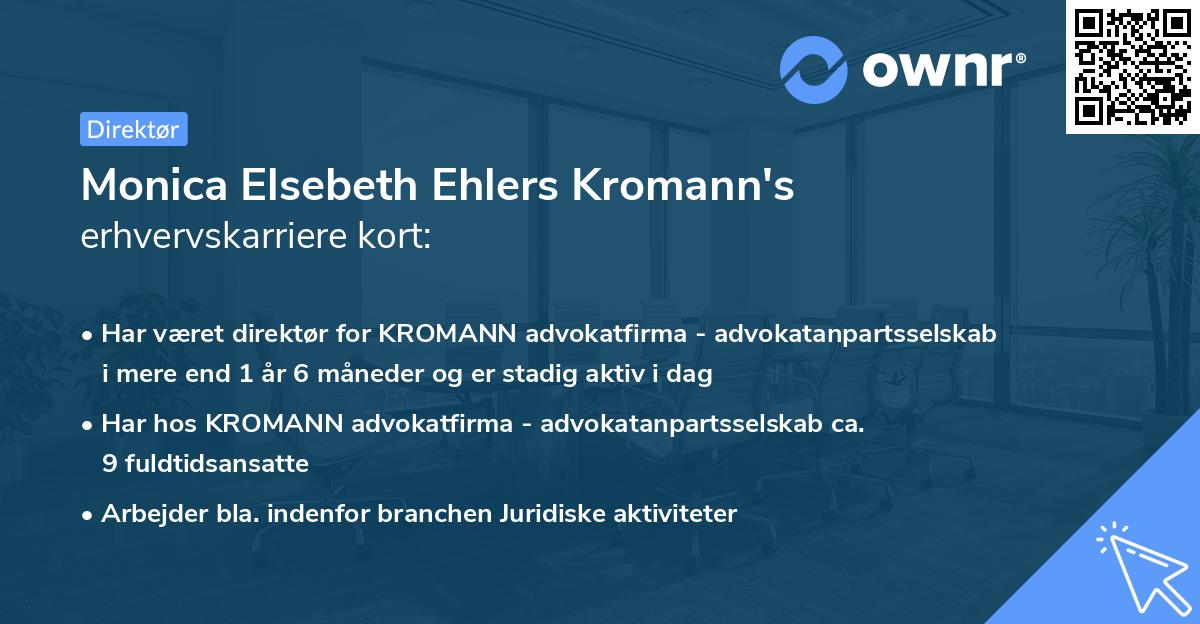 Monica Elsebeth Ehlers Kromann's erhvervskarriere kort