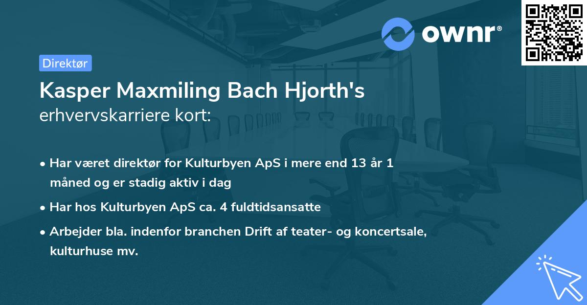Kasper Maxmiling Bach Hjorth's erhvervskarriere kort