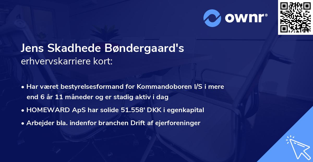 Jens Skadhede Bøndergaard's erhvervskarriere kort