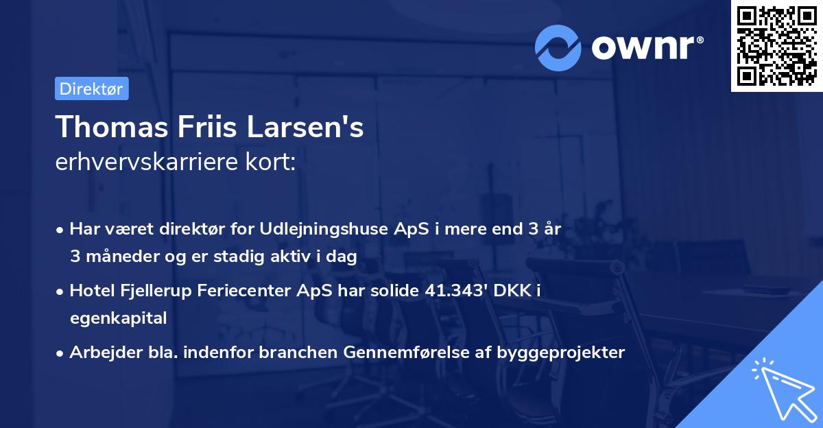 Thomas Friis Larsen's erhvervskarriere kort