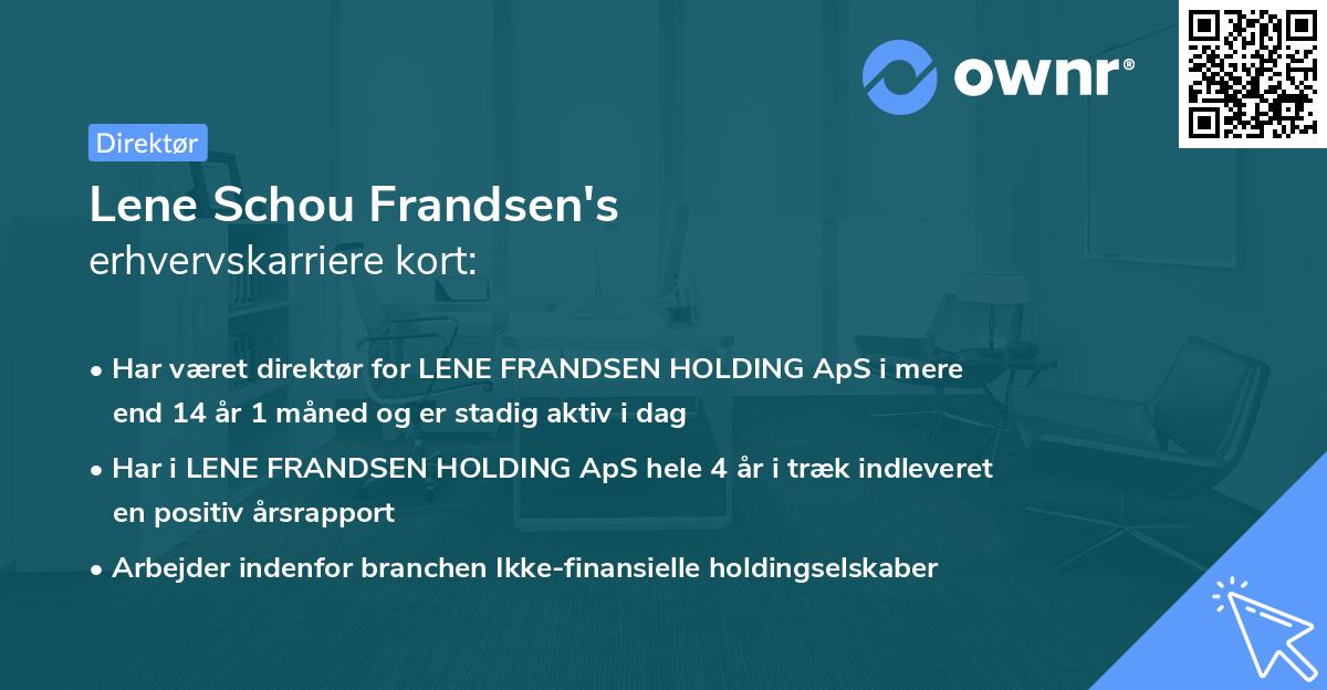 Lene Schou Frandsen's erhvervskarriere kort