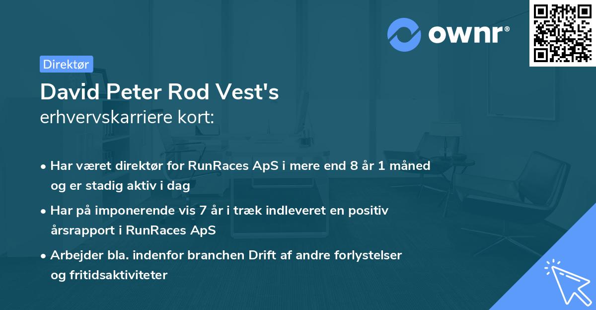 David Peter Rod Vest's erhvervskarriere kort