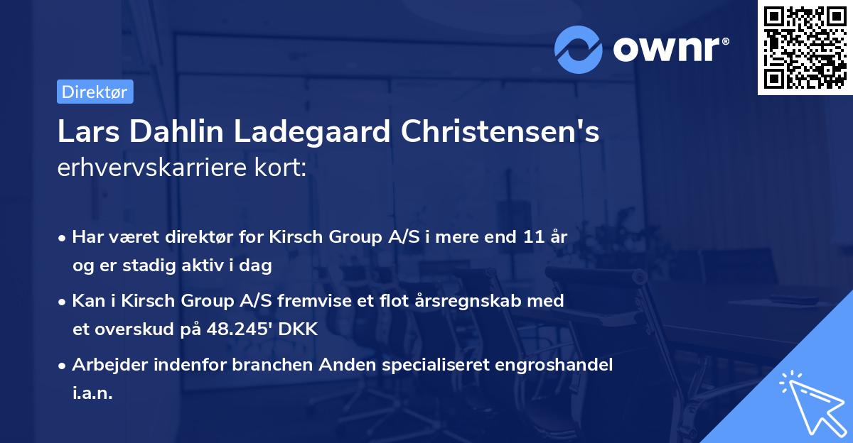 Lars Dahlin Ladegaard Christensen's erhvervskarriere kort