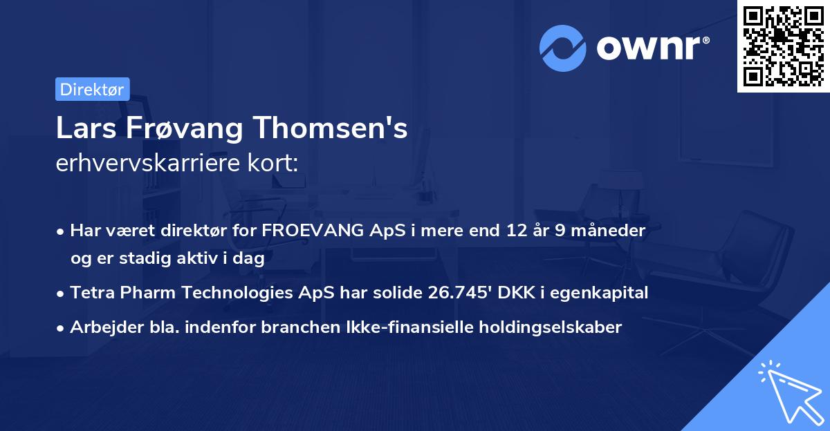 Lars Frøvang Thomsen's erhvervskarriere kort