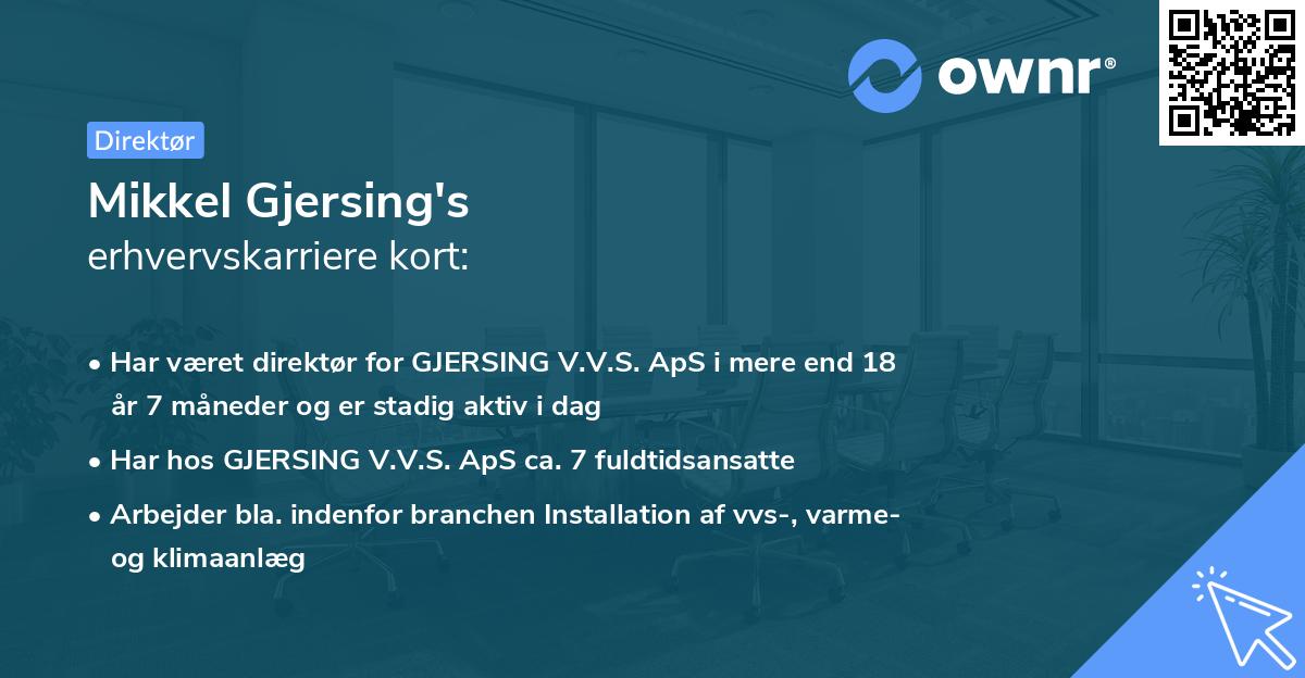Mikkel Gjersing's erhvervskarriere kort