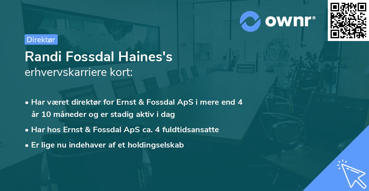 Randi Fossdal Haines's erhvervskarriere kort