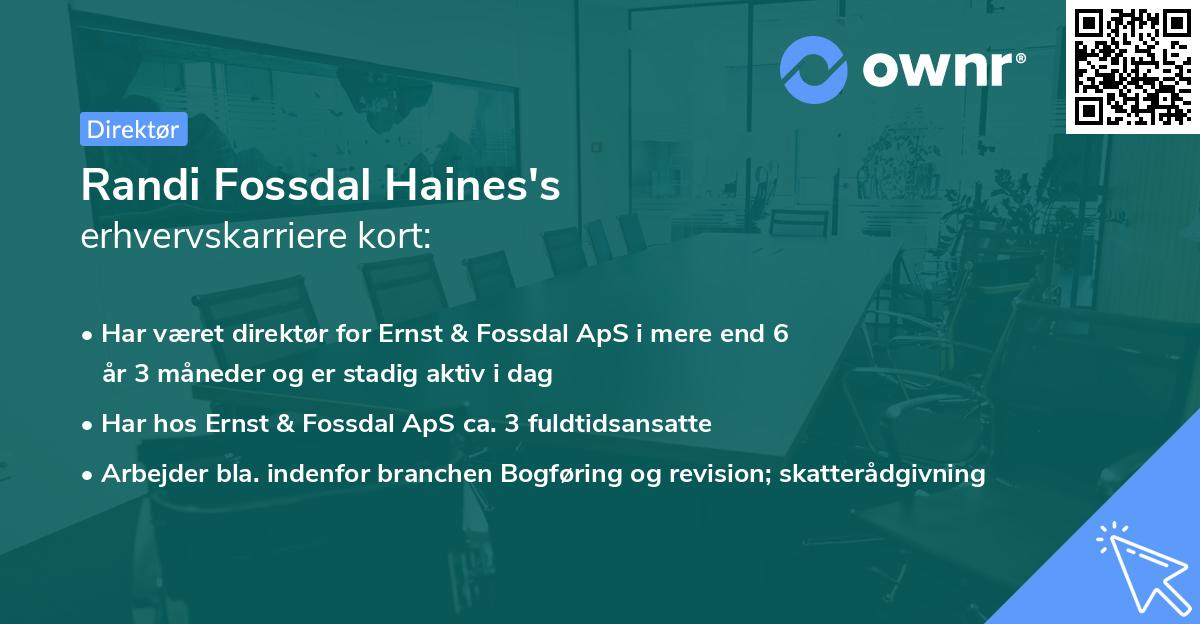 Randi Fossdal Haines's erhvervskarriere kort
