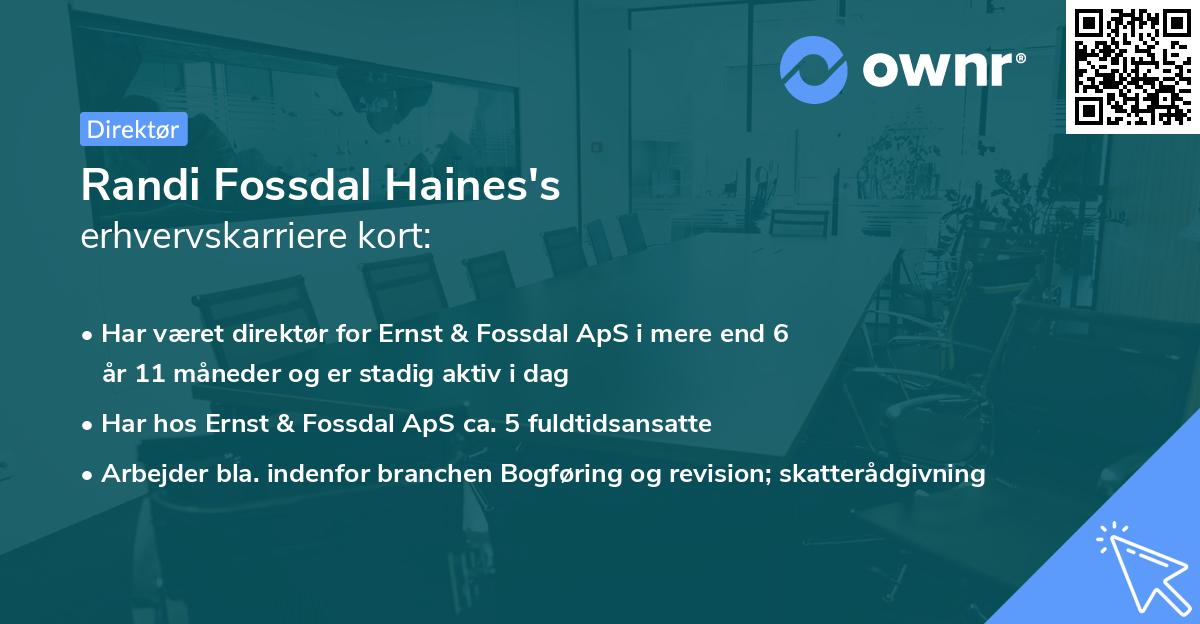 Randi Fossdal Haines's erhvervskarriere kort