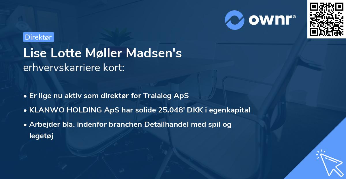 Lise Lotte Møller Madsen's erhvervskarriere kort