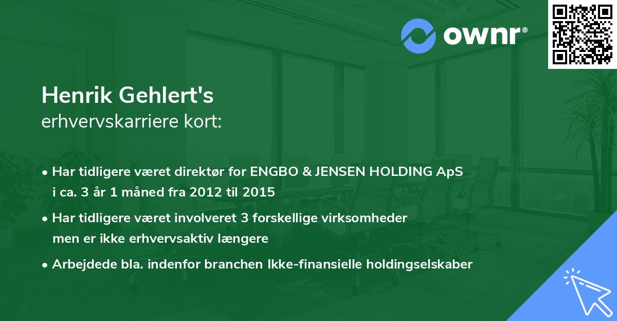Henrik Gehlert's erhvervskarriere kort
