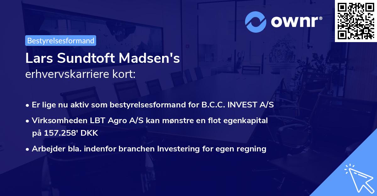 Lars Sundtoft Madsen's erhvervskarriere kort