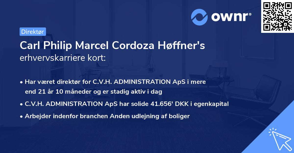 Carl Philip Marcel Cordoza Høffner's erhvervskarriere kort