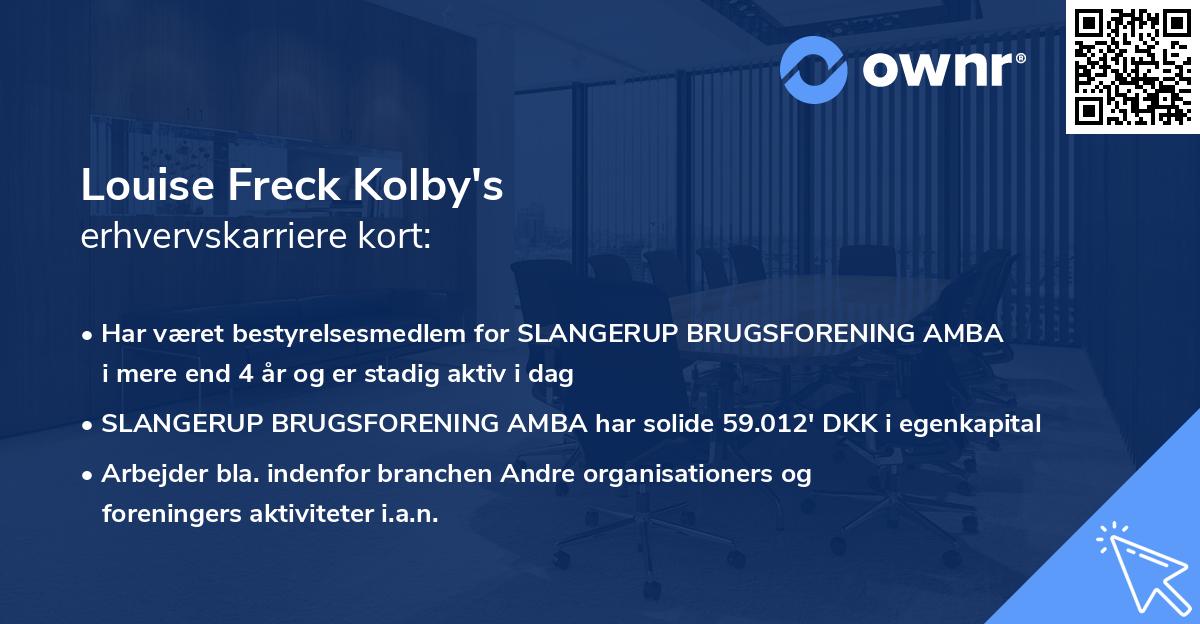 Louise Freck Kolby's erhvervskarriere kort