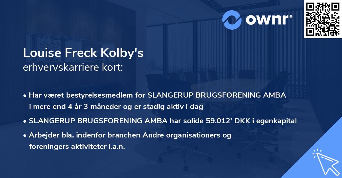 Louise Freck Kolby's erhvervskarriere kort