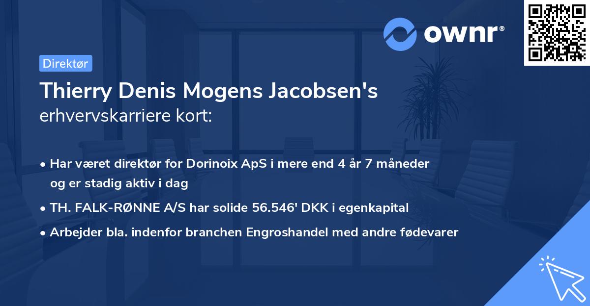 Thierry Denis Mogens Jacobsen's erhvervskarriere kort