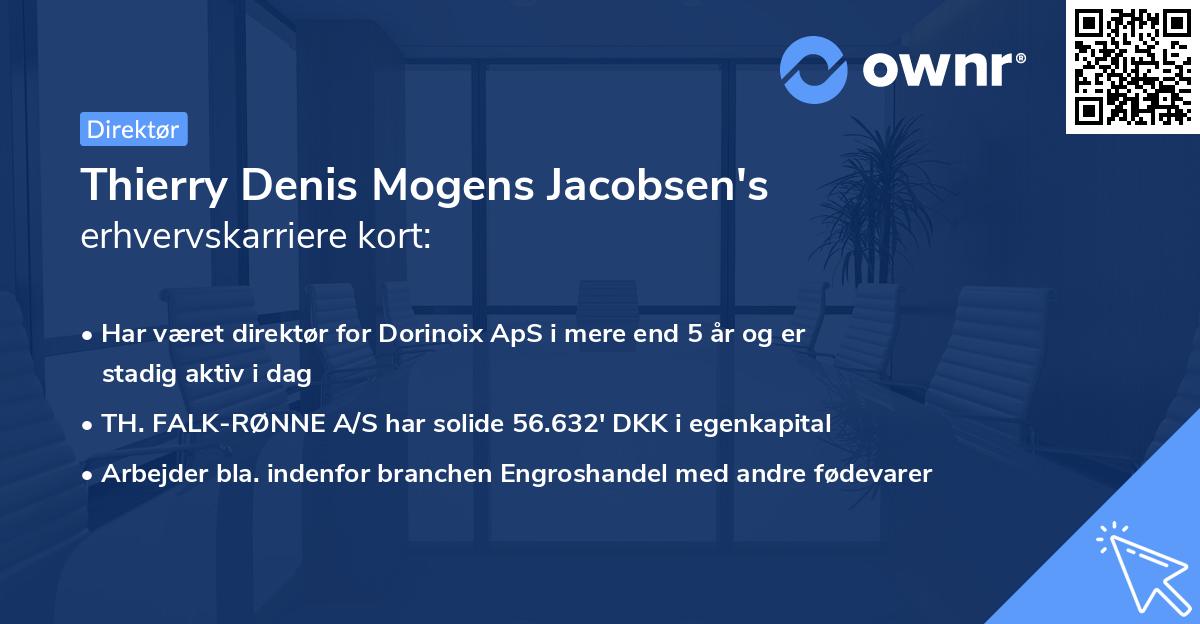 Thierry Denis Mogens Jacobsen's erhvervskarriere kort