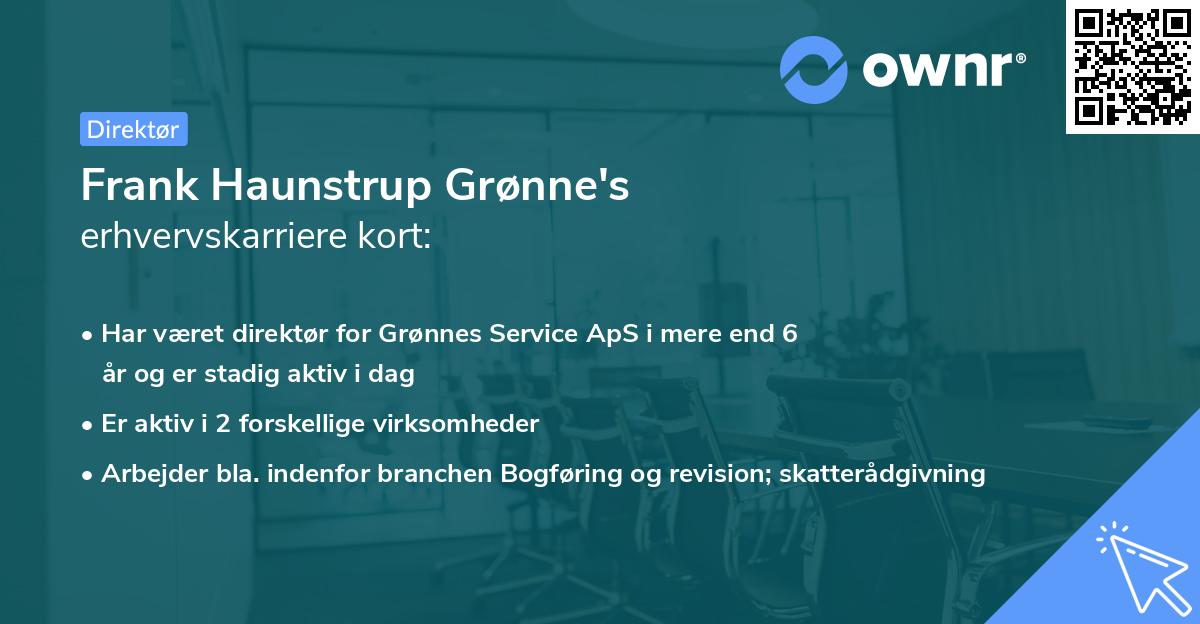 Frank Haunstrup Grønne's erhvervskarriere kort