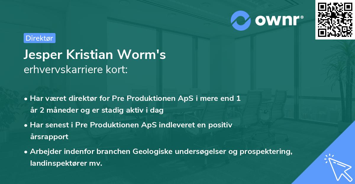 Jesper Kristian Worm's erhvervskarriere kort