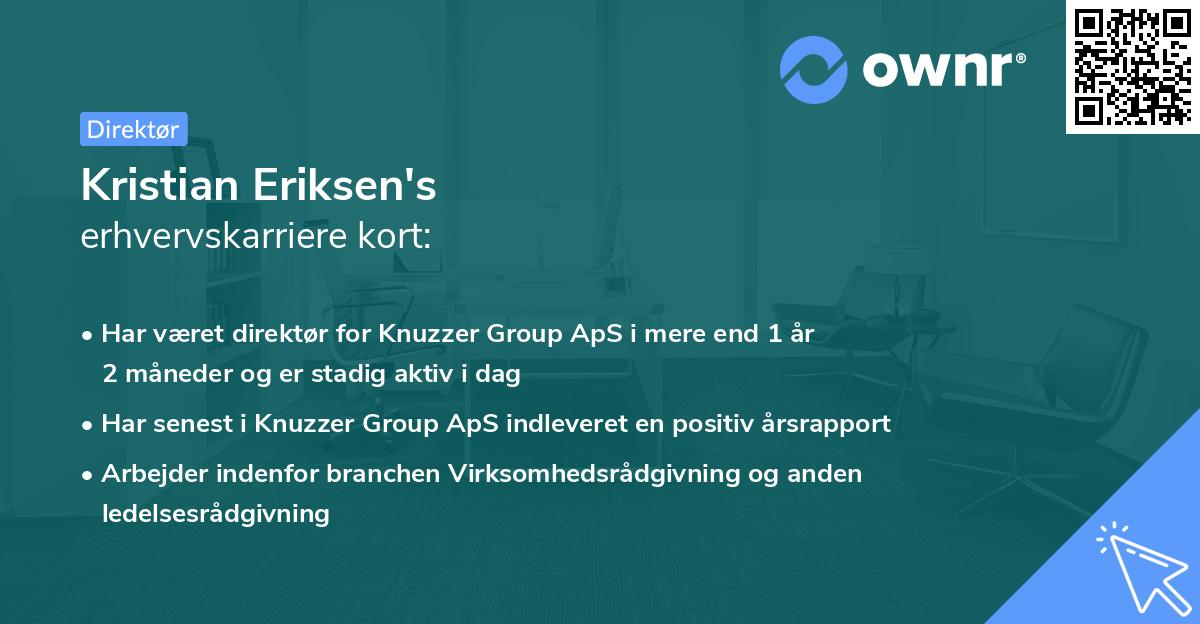Kristian Eriksen's erhvervskarriere kort