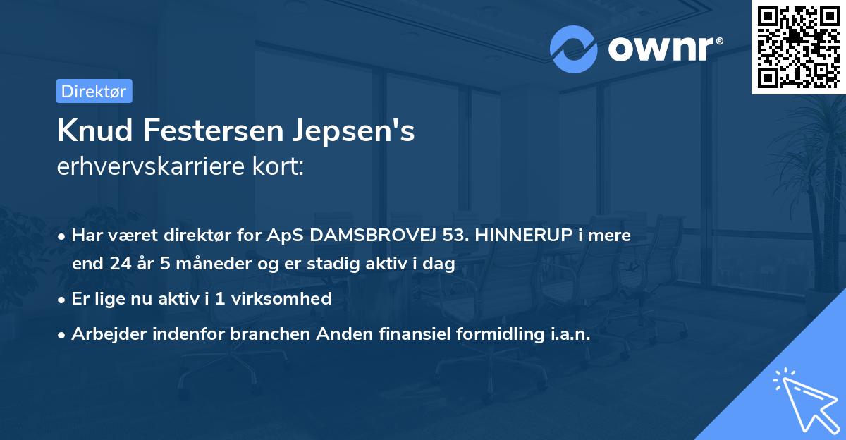 Knud Festersen Jepsen's erhvervskarriere kort