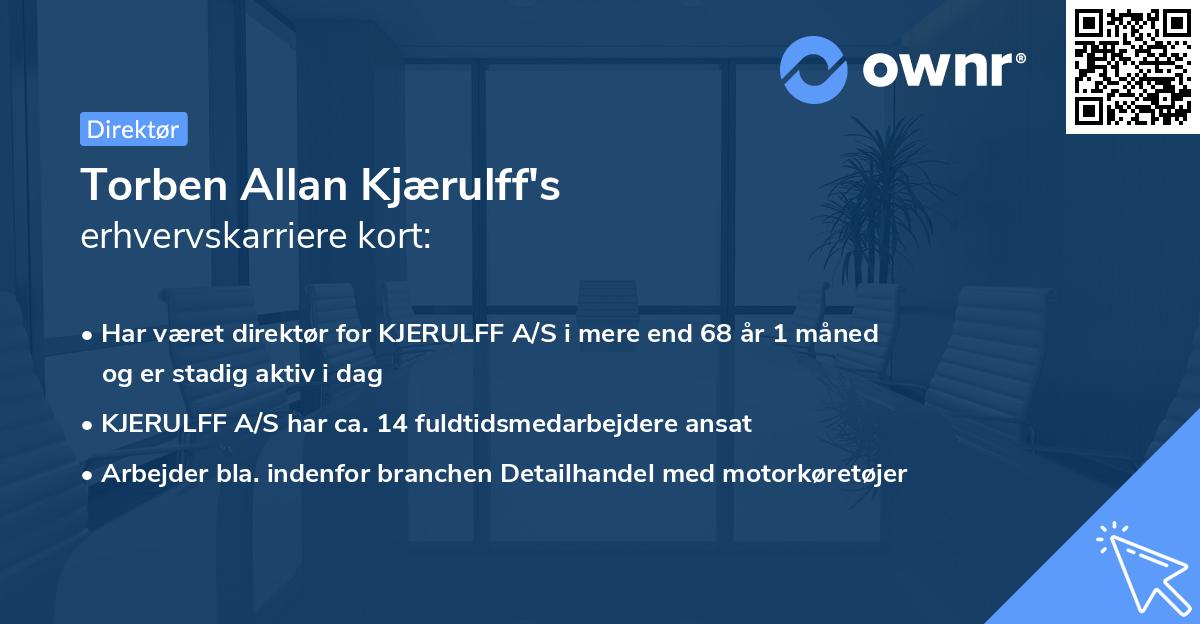 Torben Allan Kjærulff's erhvervskarriere kort