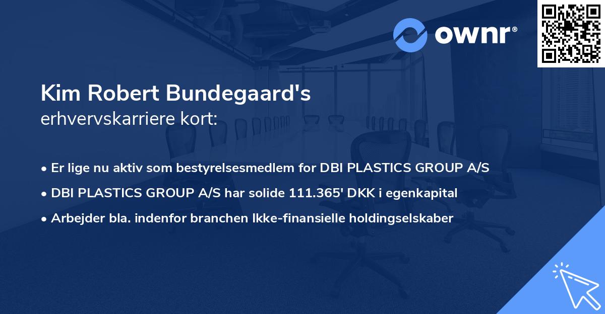 Kim Robert Bundegaard's erhvervskarriere kort