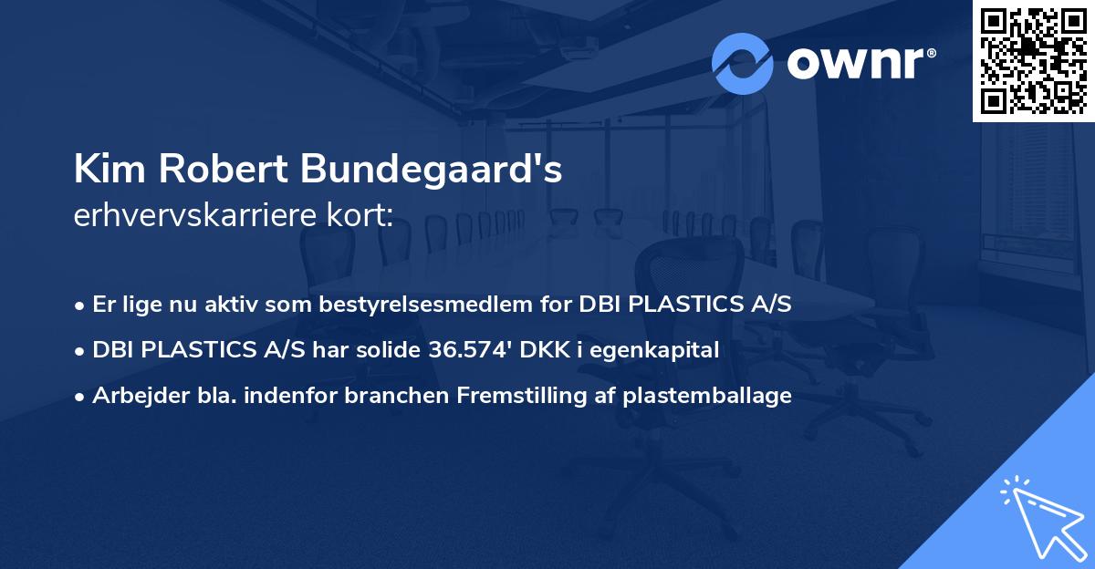 Kim Robert Bundegaard's erhvervskarriere kort