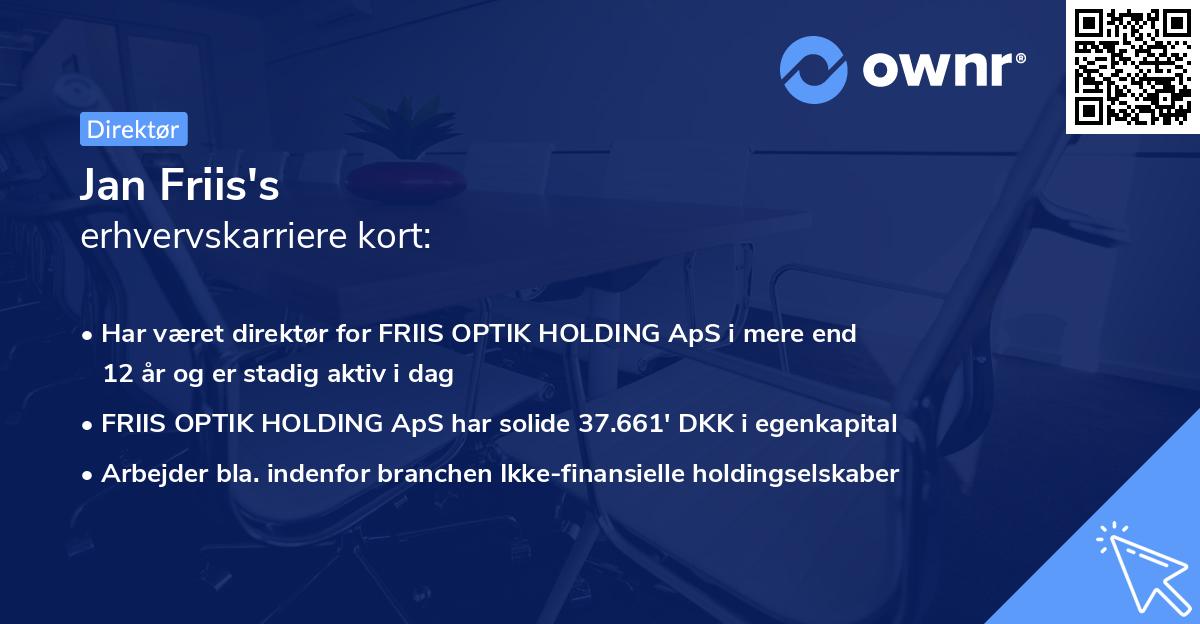 Jan Friis's erhvervskarriere kort