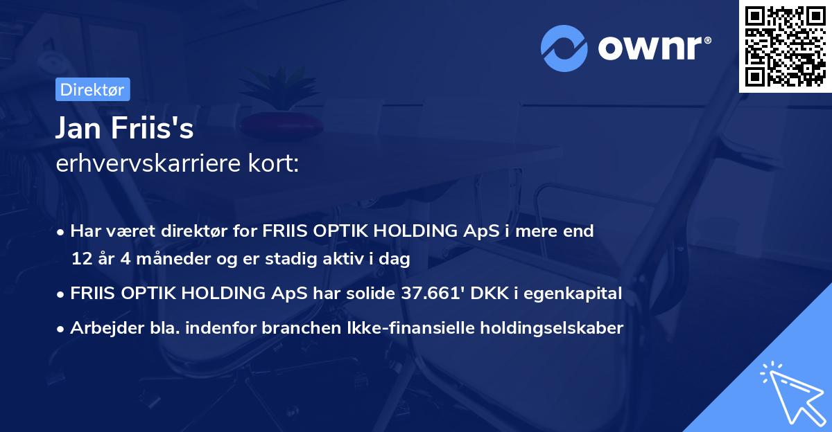 Jan Friis's erhvervskarriere kort