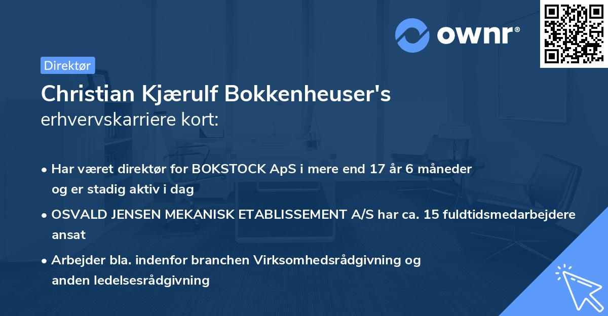Christian Kjærulf Bokkenheuser's erhvervskarriere kort