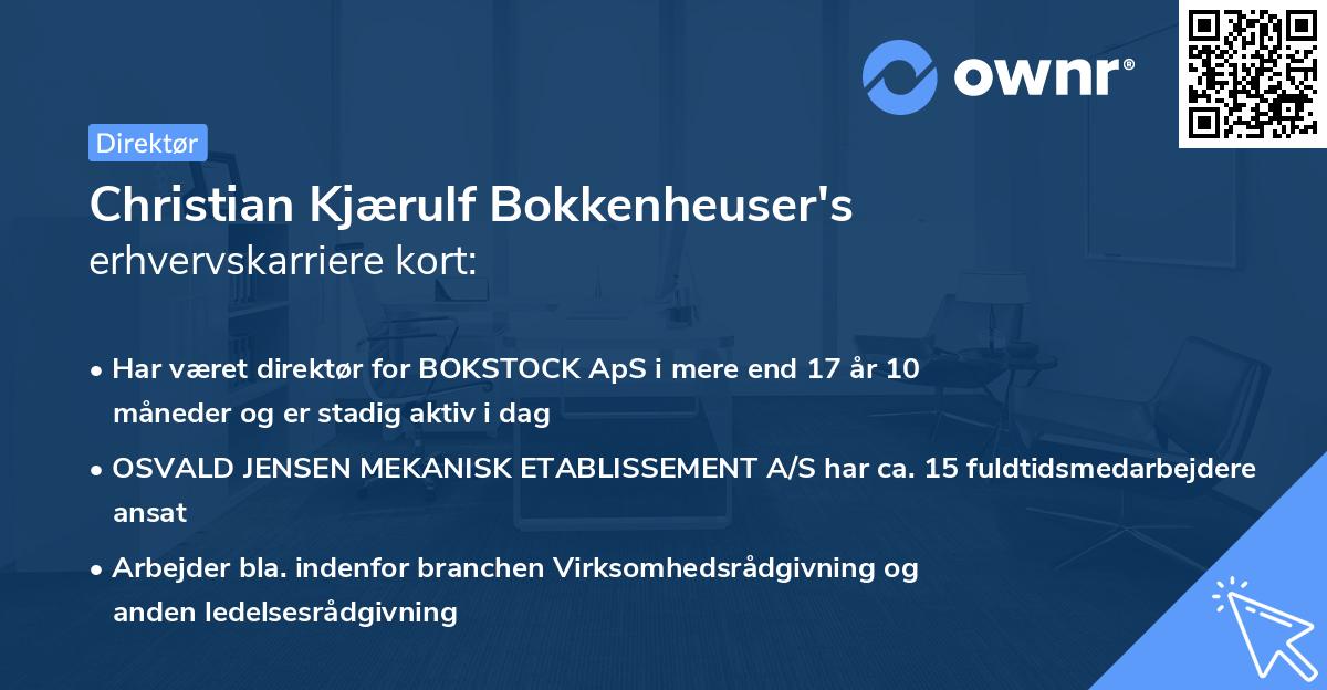 Christian Kjærulf Bokkenheuser's erhvervskarriere kort