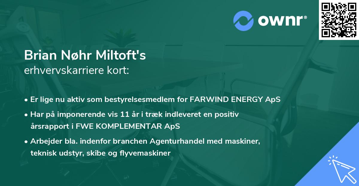 Brian Nøhr Miltoft's erhvervskarriere kort