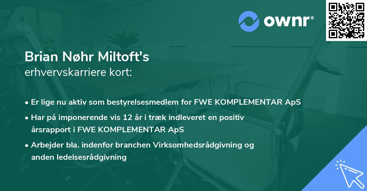 Brian Nøhr Miltoft's erhvervskarriere kort