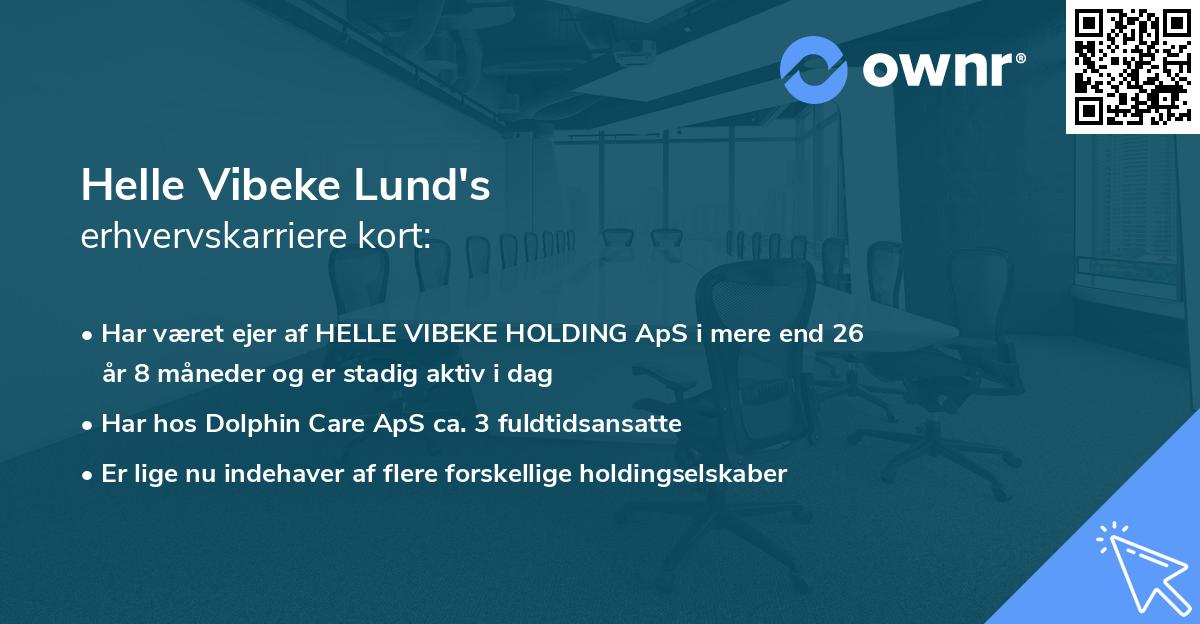 Helle Vibeke Lund's erhvervskarriere kort