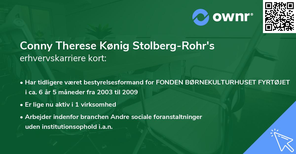 Conny Therese Kønig Stolberg-Rohr's erhvervskarriere kort