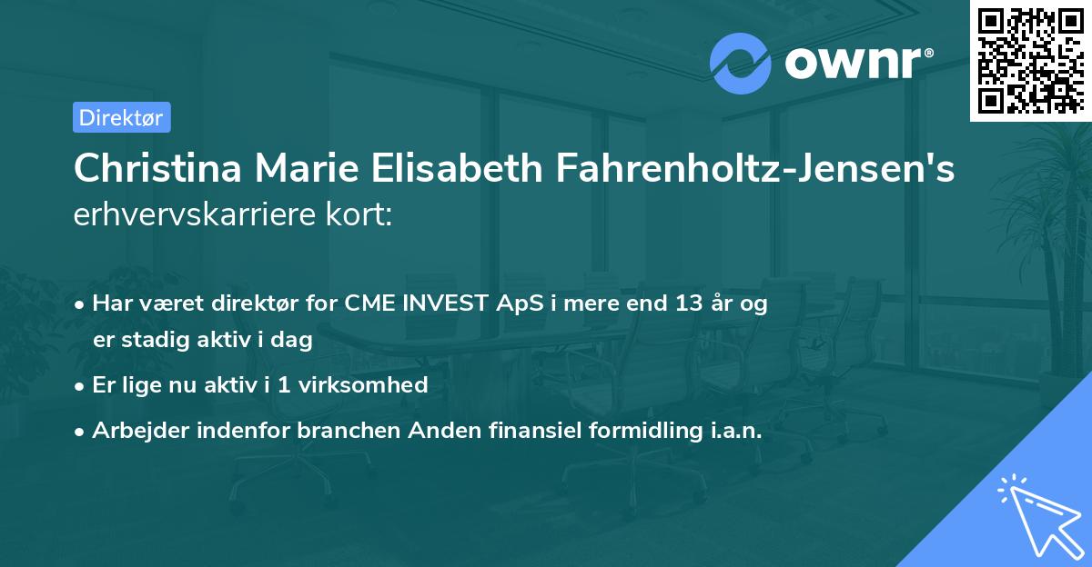 Christina Marie Elisabeth Fahrenholtz-Jensen's erhvervskarriere kort