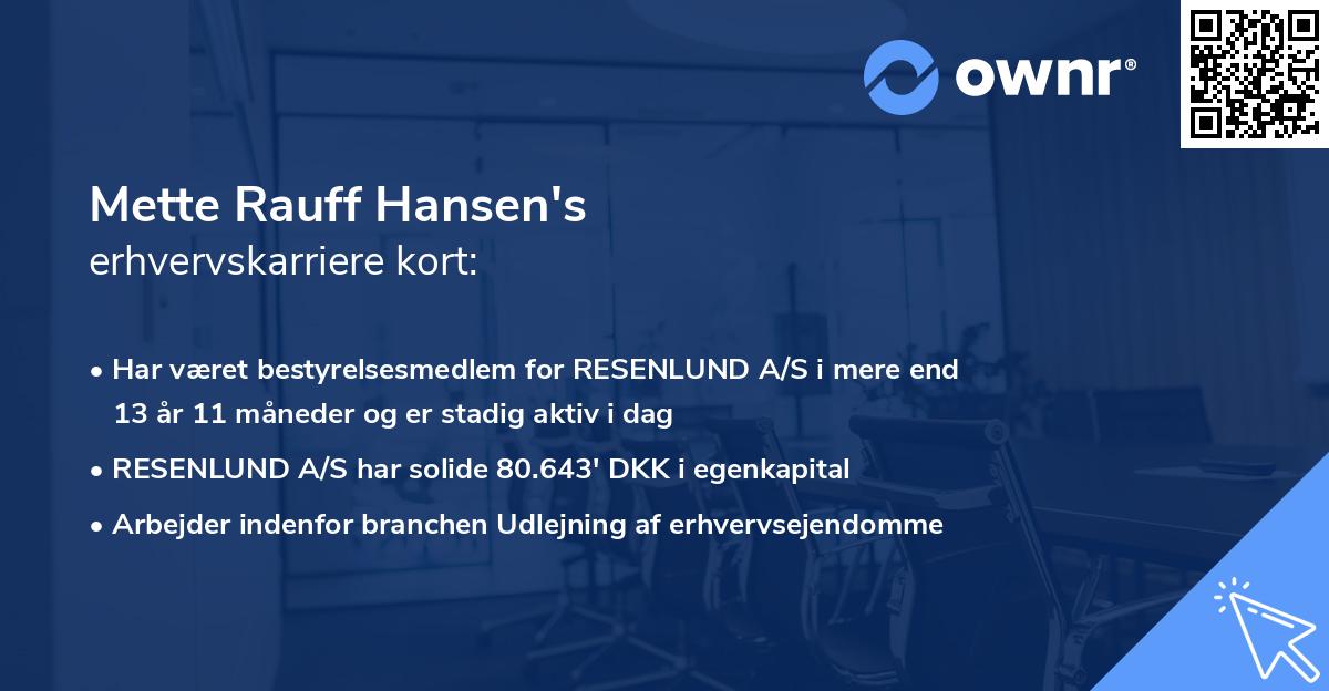 Mette Rauff Hansen's erhvervskarriere kort