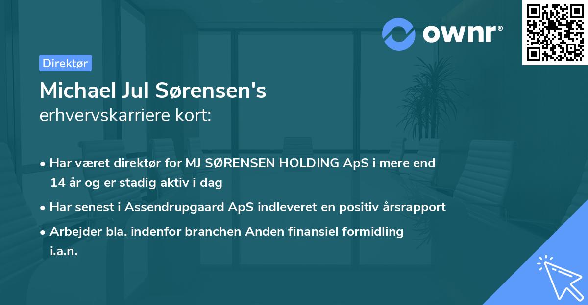 Michael Jul Sørensen's erhvervskarriere kort