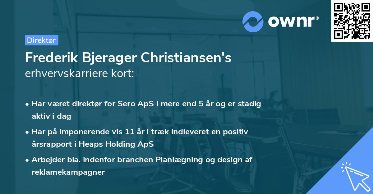 Frederik Bjerager Christiansen's erhvervskarriere kort