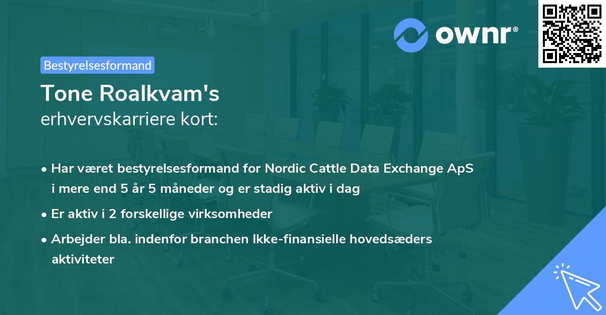 Tone Roalkvam's erhvervskarriere kort