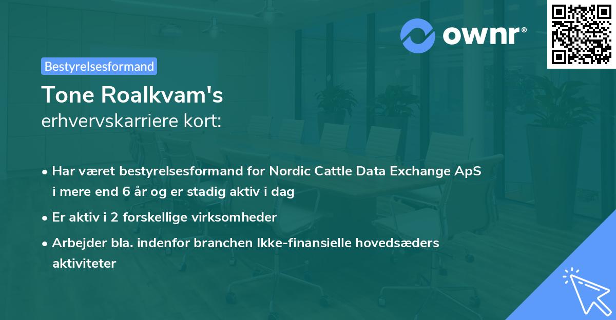 Tone Roalkvam's erhvervskarriere kort