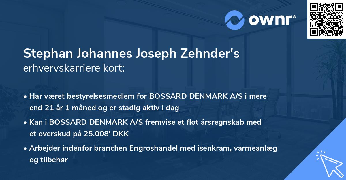 Stephan Johannes Joseph Zehnder's erhvervskarriere kort