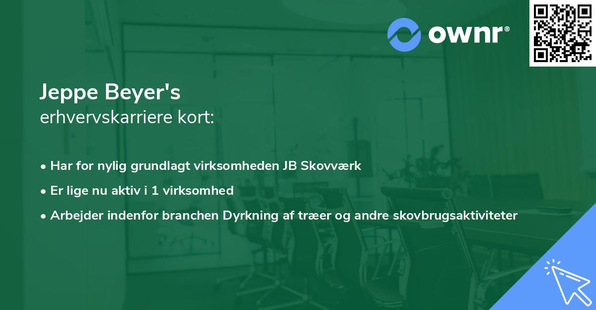 Jeppe Beyer's erhvervskarriere kort