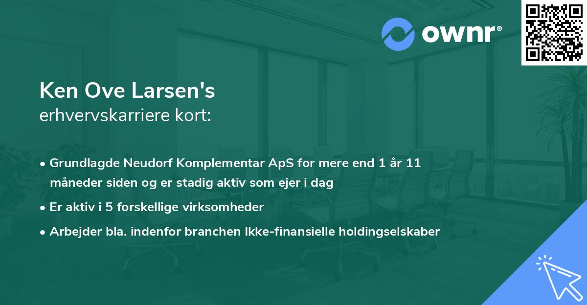 Ken Ove Larsen's erhvervskarriere kort