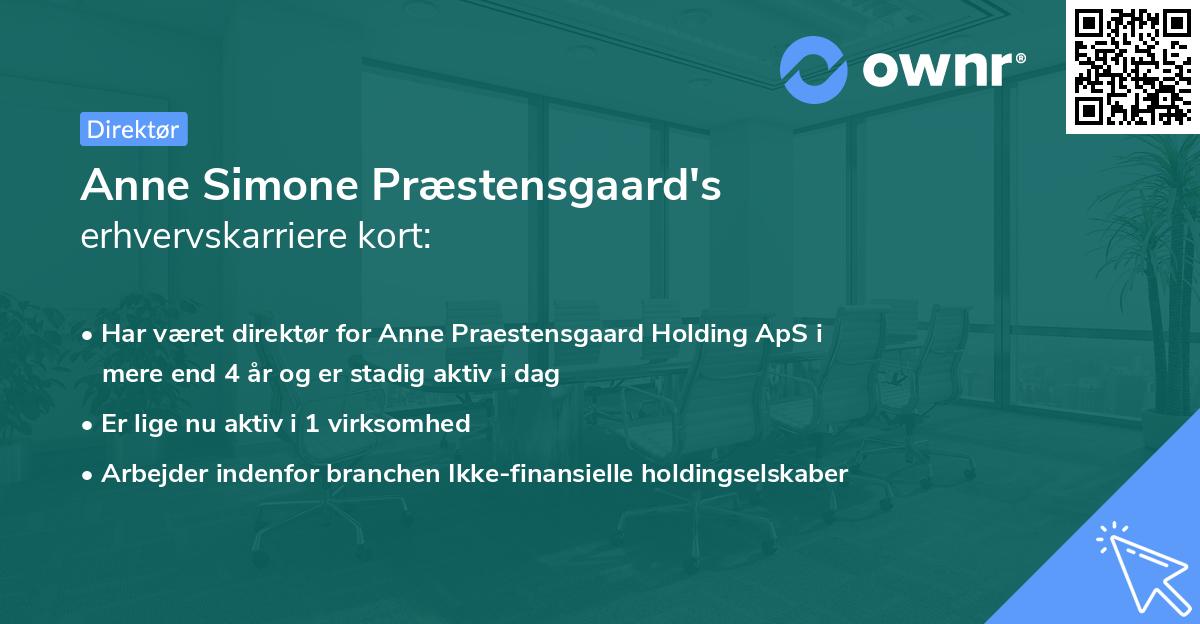 Anne Simone Præstensgaard's erhvervskarriere kort