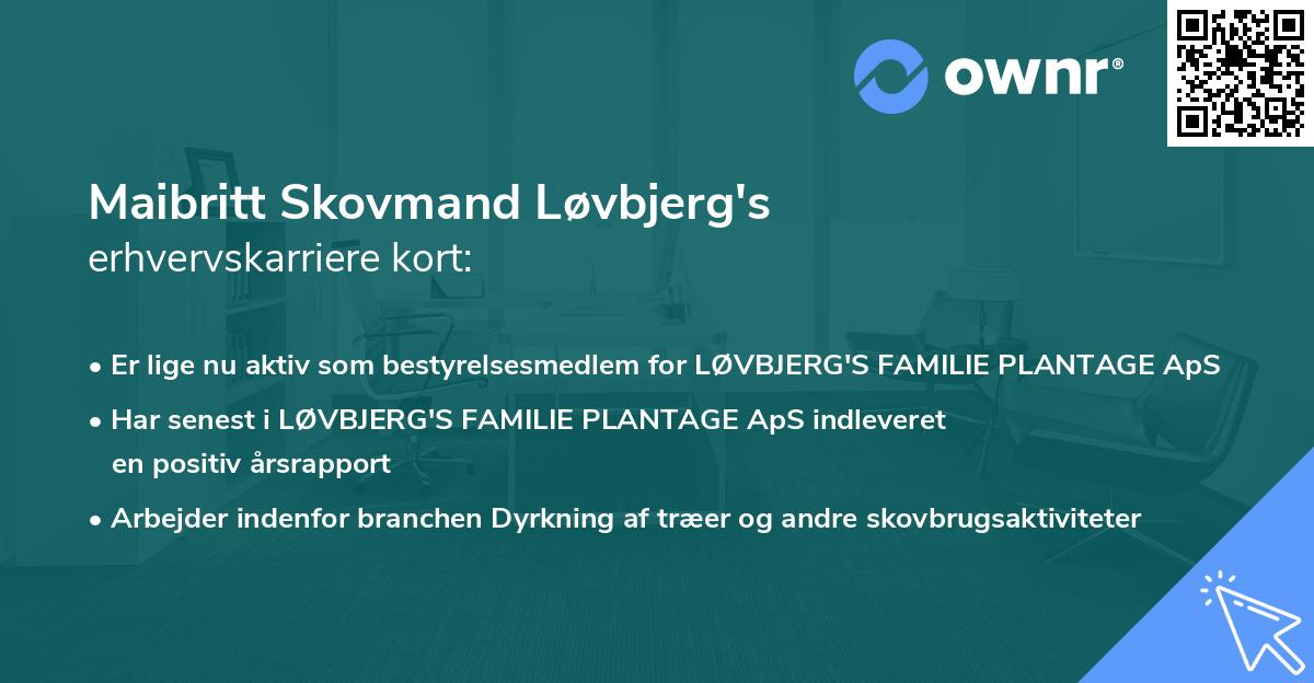 Maibritt Skovmand Løvbjerg's erhvervskarriere kort
