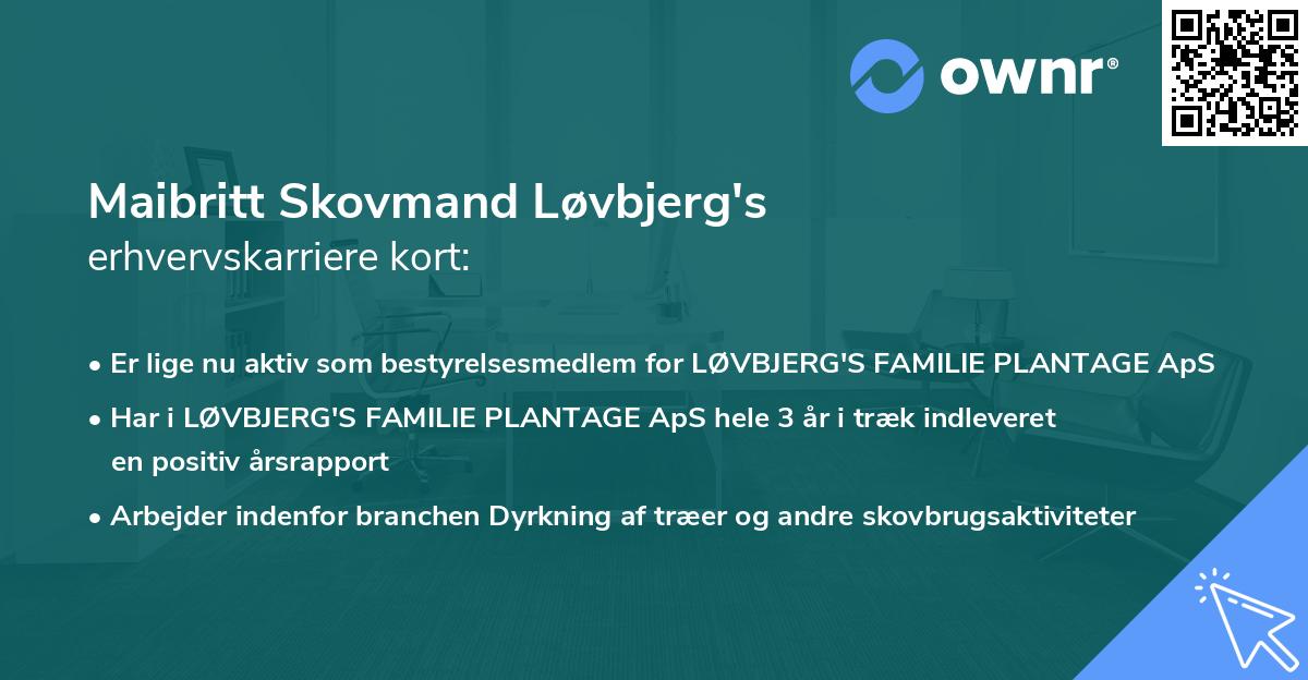 Maibritt Skovmand Løvbjerg's erhvervskarriere kort